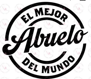 EL MEJOR ABUELO Screen dtf  Pre order 3-5 business days