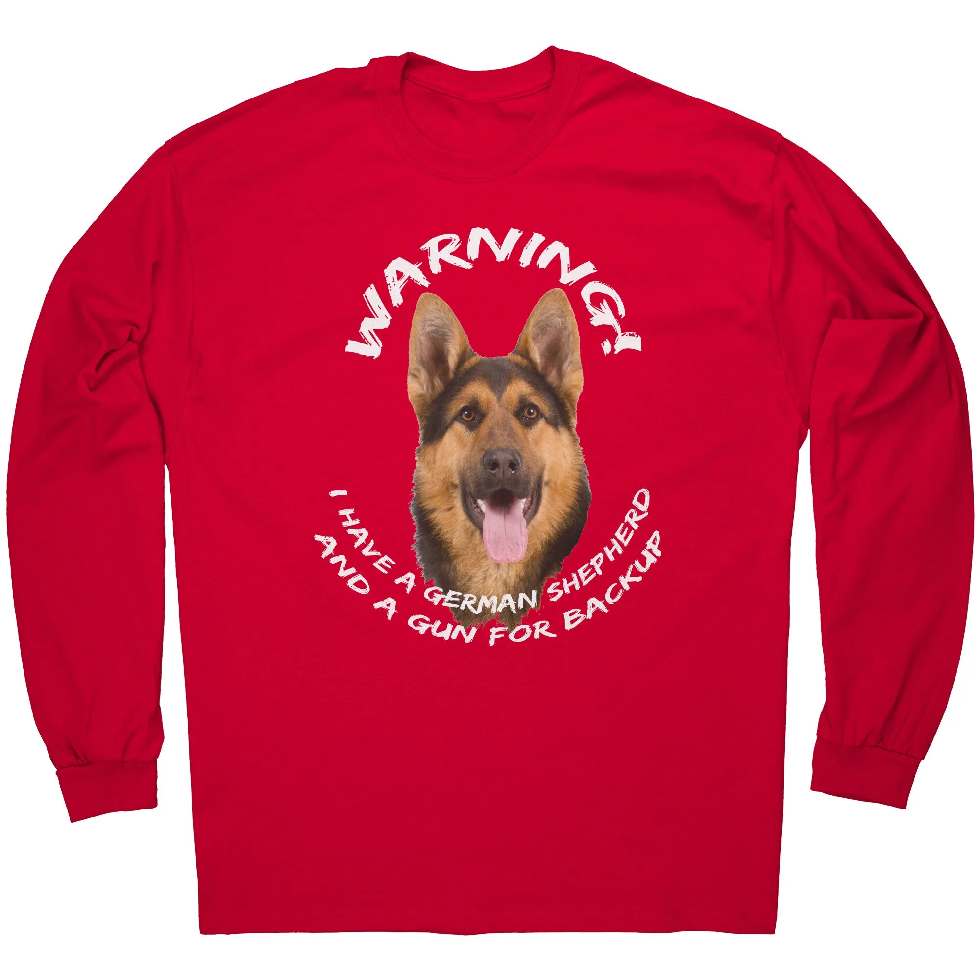 German Shepherd Warning Long Sleeve T-Shirt