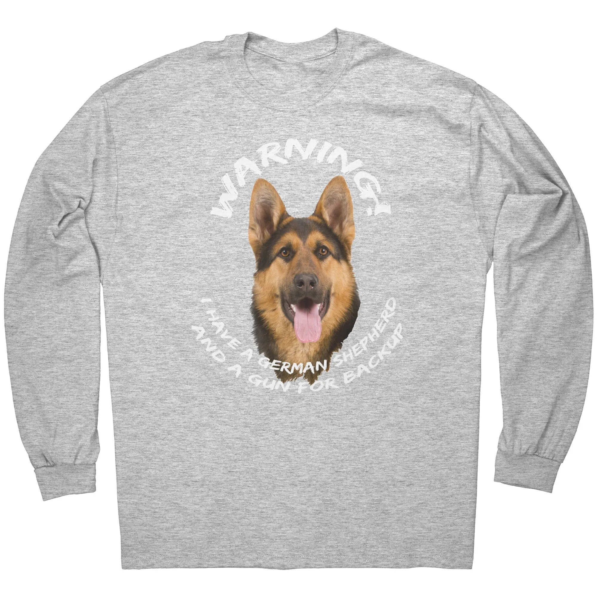 German Shepherd Warning Long Sleeve T-Shirt
