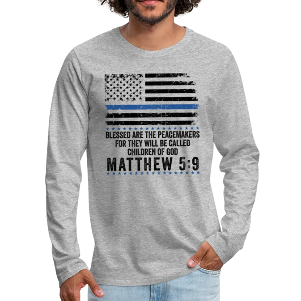 Matthew 5:9 Men's Premium Long Sleeve T-Shirt