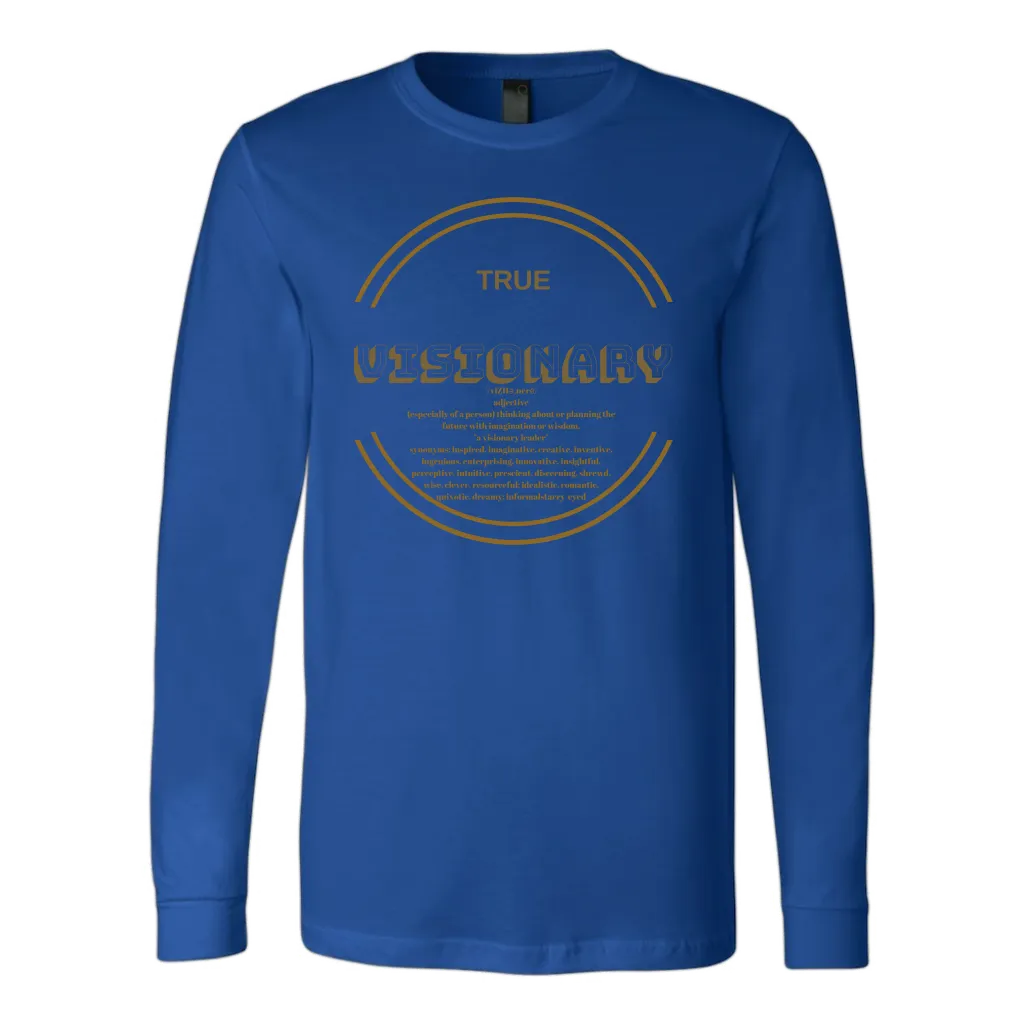 "TRUE VISIONARY" LONG SLEEVE T-SHIRT