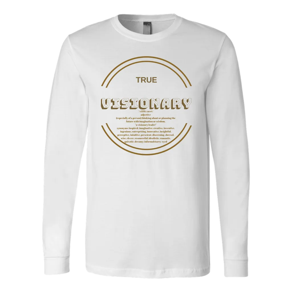 "TRUE VISIONARY" LONG SLEEVE T-SHIRT